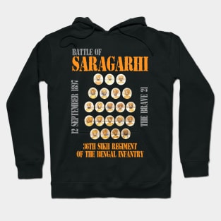 Battle of Saragarhi The Brave 21 Hoodie